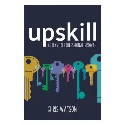 Upskill - Watson, Chris