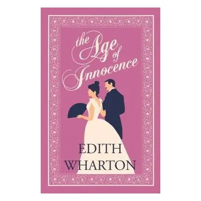 Age of Innocence - Wharton, Edith