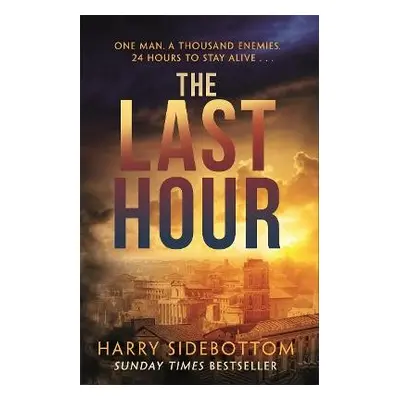 Last Hour - Sidebottom, Harry