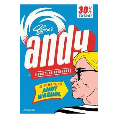 Andy: The Life and Times of Andy Warhol - Typex