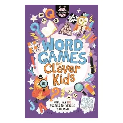 Word Games for Clever Kids® - Moore, Gareth a Dickason, Chris