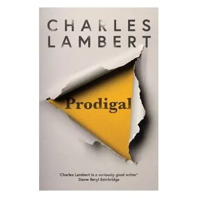 Prodigal: Shortlisted for the Polari Prize 2019 - Lambert, Charles