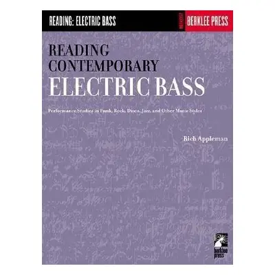 Reading Contemporary Electric Bass - Appleman, Rich