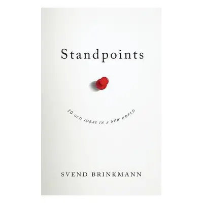 Standpoints - Brinkmann, Svend