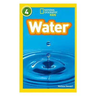 Water - Stewart, Melissa a National Geographic Kids