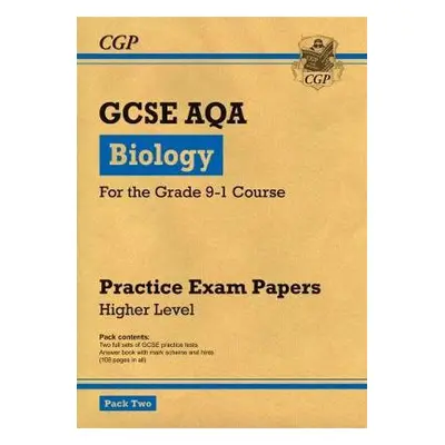 GCSE Biology AQA Practice Papers: Higher Pack 2 - CGP Books