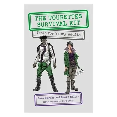 Tourettes Survival Kit - Murphy, Tara a Millar, Damon