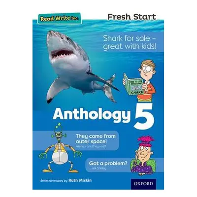 Read Write Inc. Fresh Start: Anthology 5 - Munton, Gill a Pursglove, Janey a Bradbury, Adrian