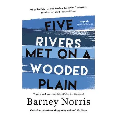 Five Rivers Met on a Wooded Plain - Norris, Barney