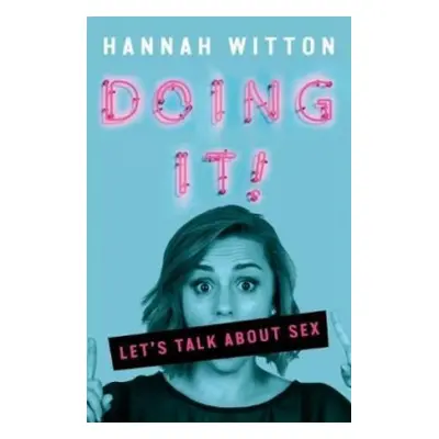 Doing It - Witton, Hannah