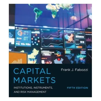 Capital Markets - Fabozzi, Frank J.