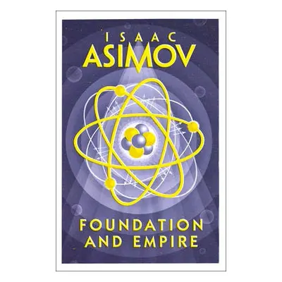 Foundation and Empire - Asimov, Isaac