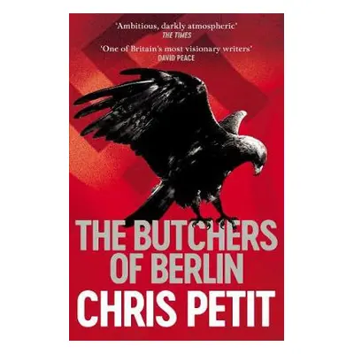 Butchers of Berlin - Petit, Chris