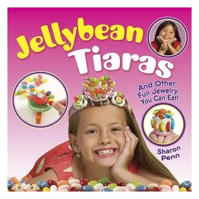 Jellybean Tiaras - Penn, Sharon