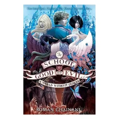 World Without Princes - Chainani, Soman