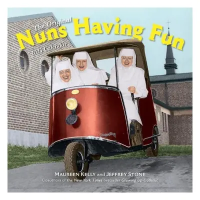 Nuns Having Fun Wall Calendar 2025 - Stone, Jeffrey a Kelly, Maureen a Calendars, Workman