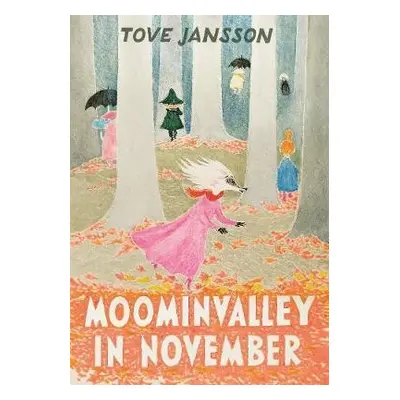 Moominvalley in November - Jansson, Tove