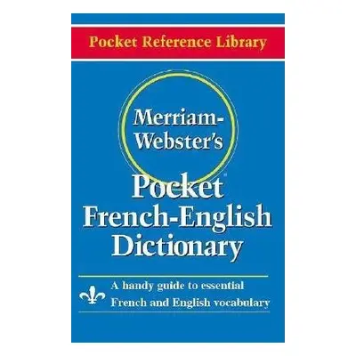 Merriam Webster Pocket French-English Dictionary