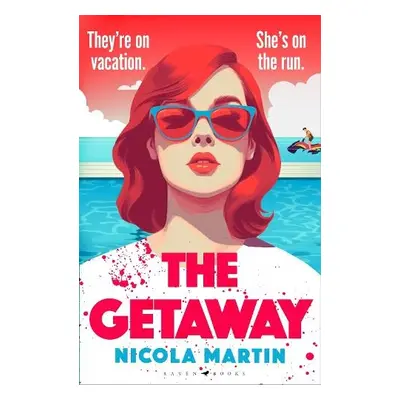 Getaway - Martin, Nicola