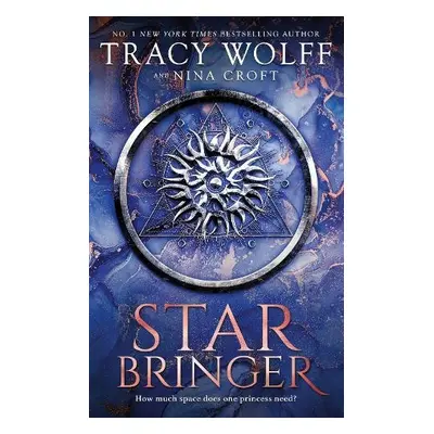 Star Bringer - Wolff, Tracy a Croft, Nina