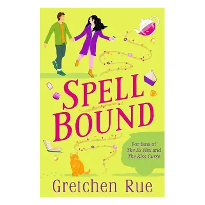 Spell Bound - Rue, Gretchen