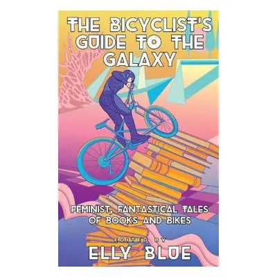 Bicyclist's Guide to the Galaxy