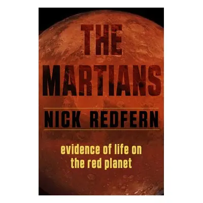 Martians - Redfern, Nick (Nick Redfern)