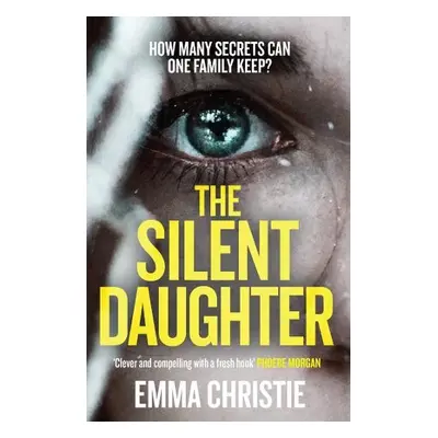 Silent Daughter - Christie, Emma