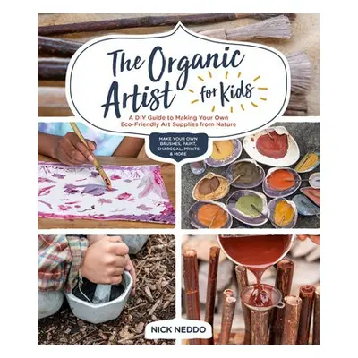 Organic Artist for Kids - Neddo, Nick