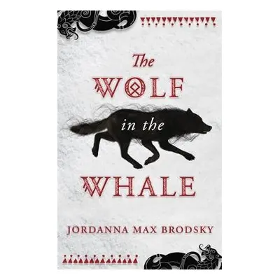 Wolf in the Whale - Brodsky, Jordanna Max