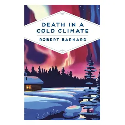 Death in a Cold Climate - Barnard, Robert