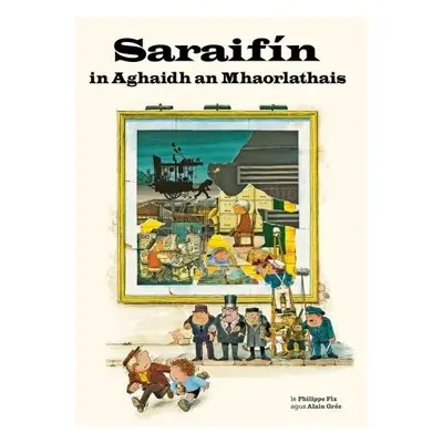 Saraifin in Aghaidh an Mhaorlathais - Gree, Alain