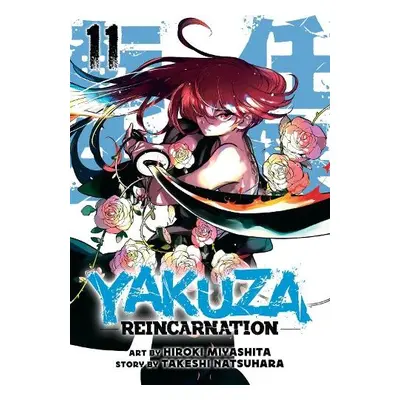 Yakuza Reincarnation Vol. 11 - Natsuhara, Takeshi