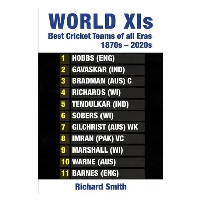 World XIs - Smith, Richard