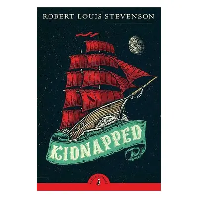 Kidnapped - Stevenson, Robert Louis