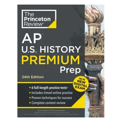 Princeton Review AP U.S. History Premium Prep - Princeton Review