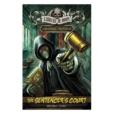 Sentencer's Court - Brezenoff, Steve