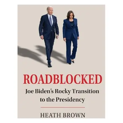 Roadblocked - Brown, Heath