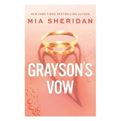 Grayson's Vow - Sheridan, Mia