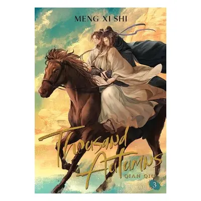 Thousand Autumns: Qian Qiu (Novel) Vol. 3 - Meng Xi Shi