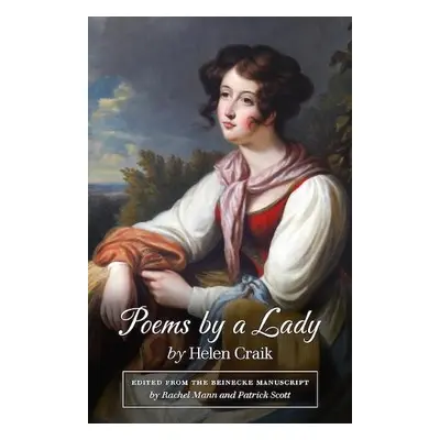 Poems by a Lady - Craik, Helen