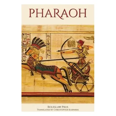 Pharaoh - Prus, Bolesaw