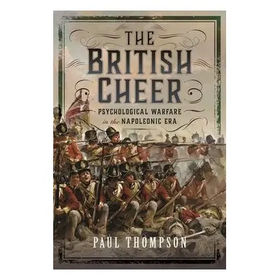 British Cheer - Thompson, Paul