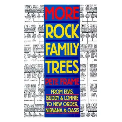 More Rock Family Trees - Frame, Pete