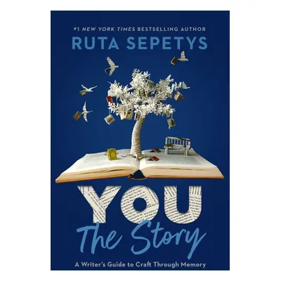 You: The Story - Sepetys, Ruta