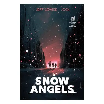 Snow Angels Library Edition - Lemire, Jeff