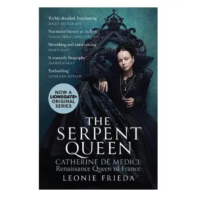 Serpent Queen - Frieda, Leonie