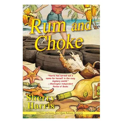 Rum a Choke - Harris, Sherry