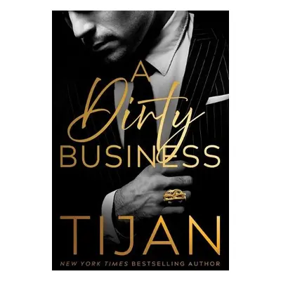 Dirty Business - Tijan