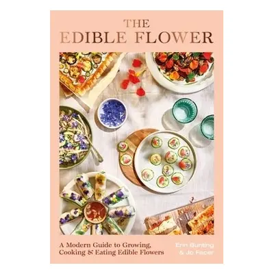 Edible Flower - Bunting, Erin a Facer, Jo